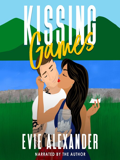 Title details for Kissing Games by Evie Alexander - Available